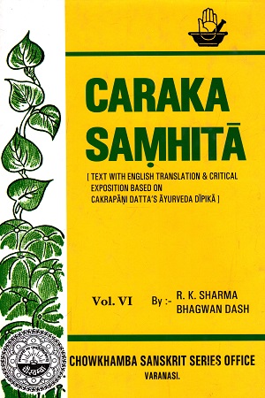 Caraka Samhita Vol : VI