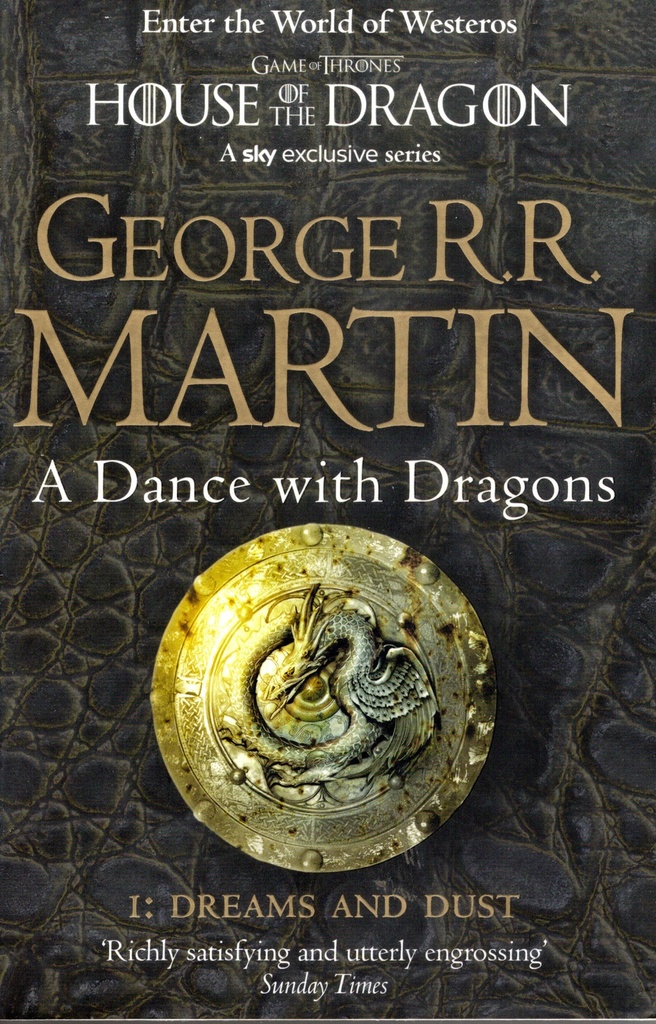 A Dance with Dragons 1: Dreams and Dust