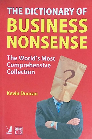 The Dictionary of Business Nonsense