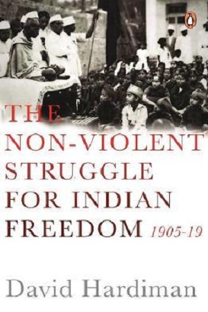 The Non Violent Struggle for Freedom 1905-1919