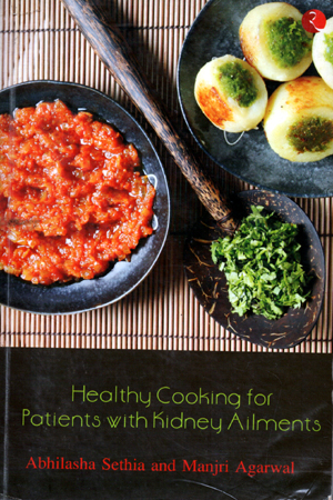 Healthy Cooking for Patients with Kidney Ailments