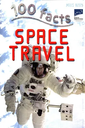 100 Facts - Space Travel
