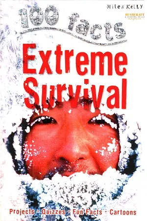 100 Facts - Extreme Survival