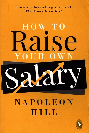 How To Raise Your Own Salary