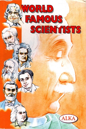 WORLD FAMOUS SCIENTISTS