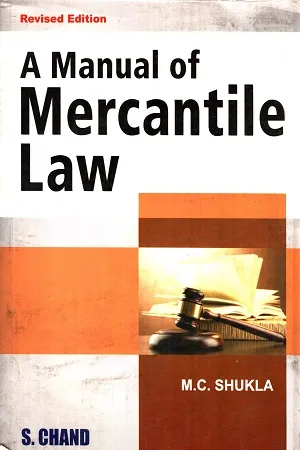 A Manual Of Mercantile Law