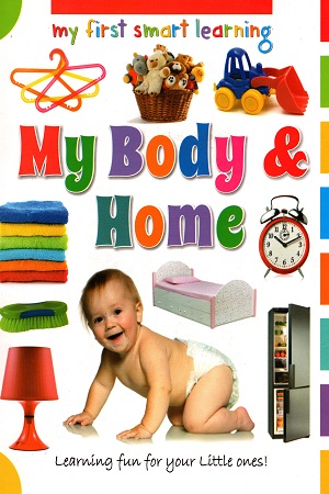 MY BODY & HOME