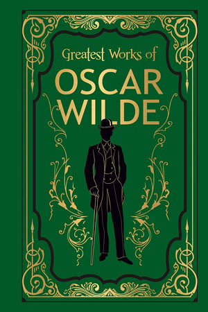 Greatest Works of Oscar Wilde