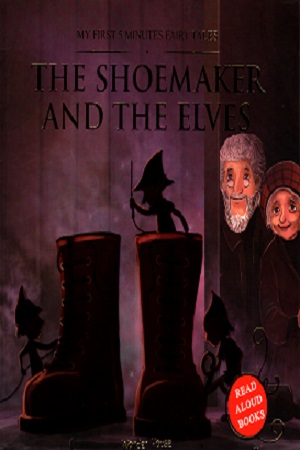 The Shoemaker And The Elves