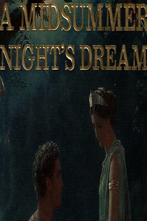 A Midsummer Night's Dream