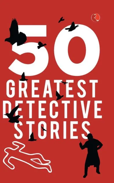 50 Greatest Detective Stories