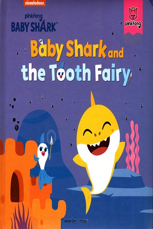 Baby Shark And The Tooth Fairy