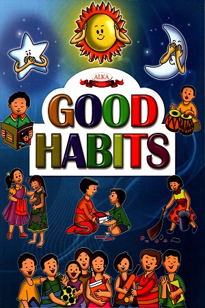 GOOD HABITS