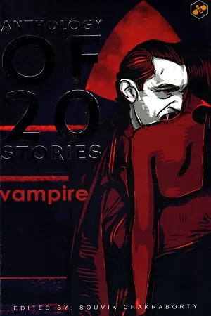 Anthology Of 20 Stories Vampire