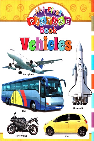 My First Picture Book (Vehicles)