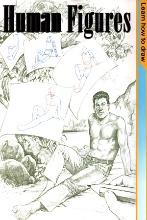 Learn How To Draw - Human Figures