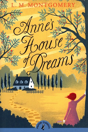 Anne's House of Dreams