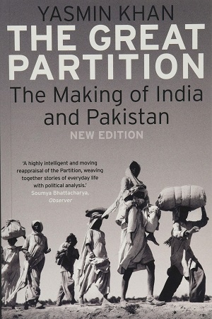 The Great Partition – The Making of India and Pakistan