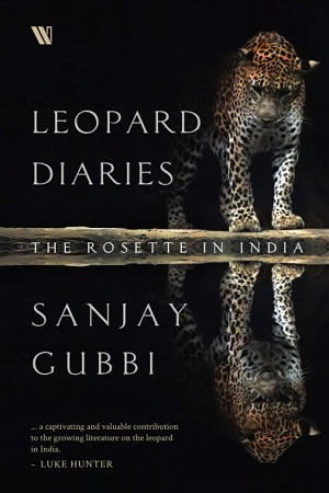 Leopard Diaries: The Rosette in India