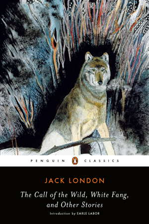 The Call Of The Wild, White Fang And Other Stories