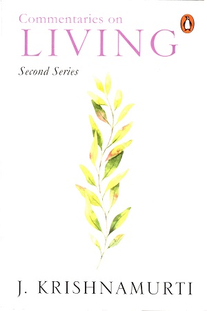 Commentaries on Living: 2
