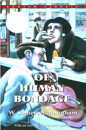 OF HUMAN BONDAGE