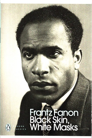 Black Skin, White Masks