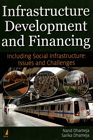 Infrastructure Development and Financing