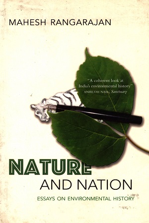 Nature And Nation: Essays on Environmental History