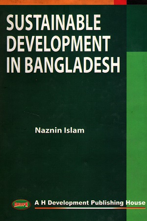 Sustainable Development in Bangladesh