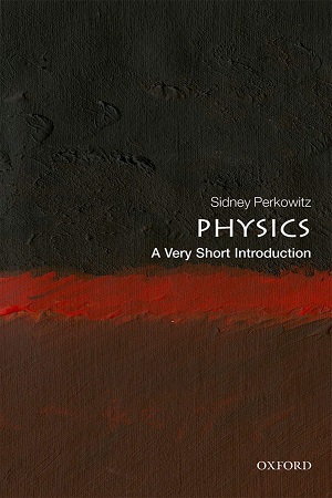 Physics: A Very Short Introduction