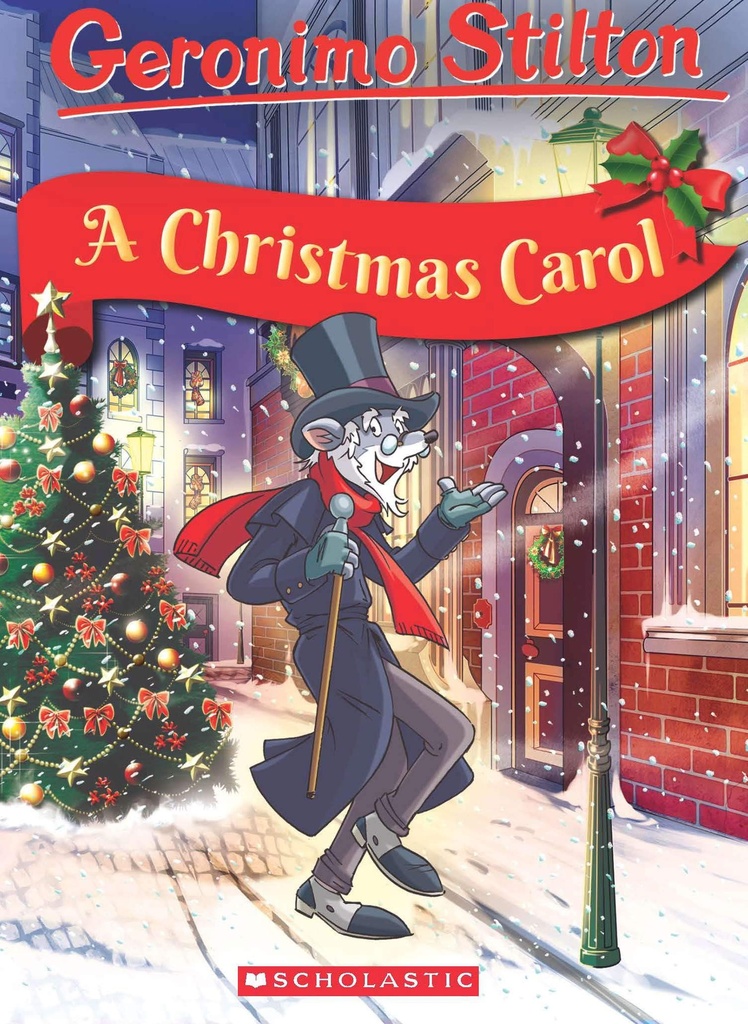 Geronimo Stilton Classic Tales: A Christmas Carol