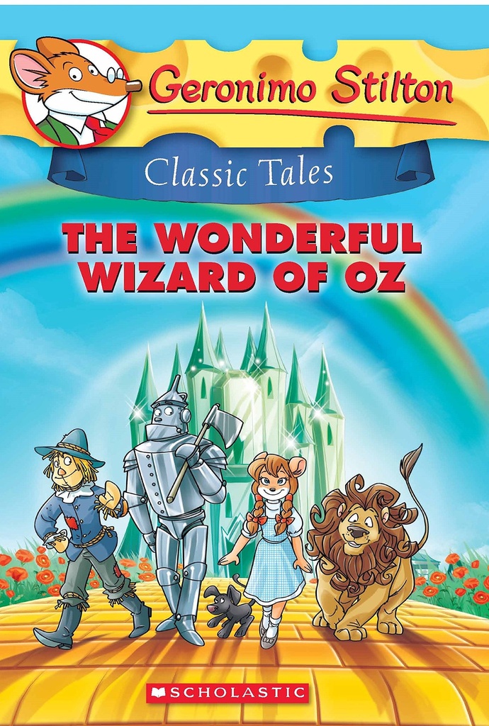 Classic Tales: The Wonderful Wizard of Oz