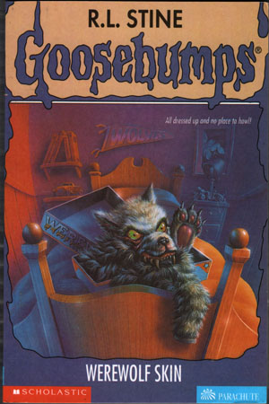 Goosebumps - Werewolf Skin