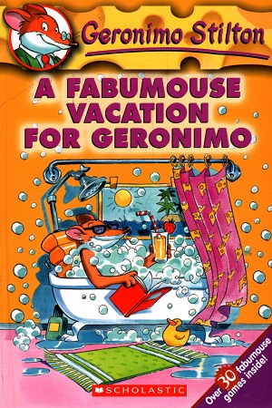 A Fabumouse Vacation for Geronimo