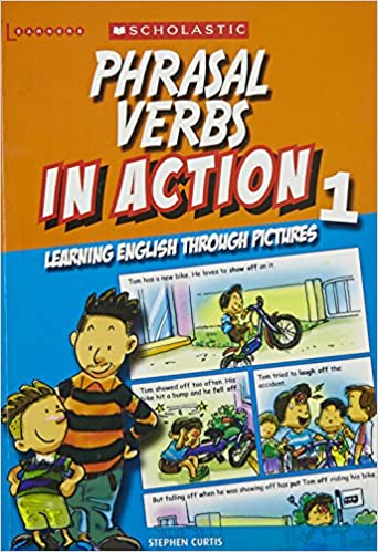 Phrasal Verbs in Action Through Pictures 1