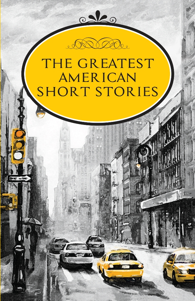 The Greatest American Short Stories