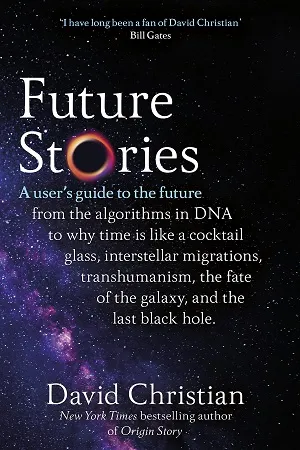 Future Stories : A user's guide to the future