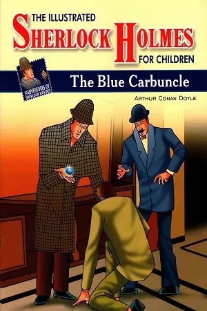 The Illustrated Sherlock Holmes The Blue Carbuncle
