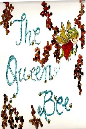 The  Queen Bee