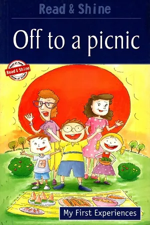Read &amp; Shine : Off To a Picnic