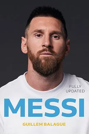 Messi: The Definitive Biography