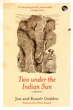 Two Under the Indian Sun: A Memoir
