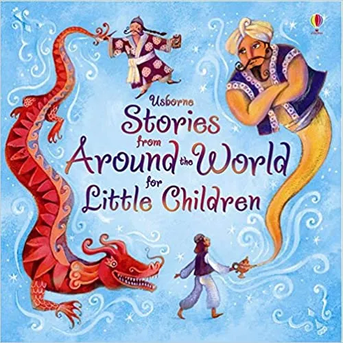 Stories from Around the World for Little Children