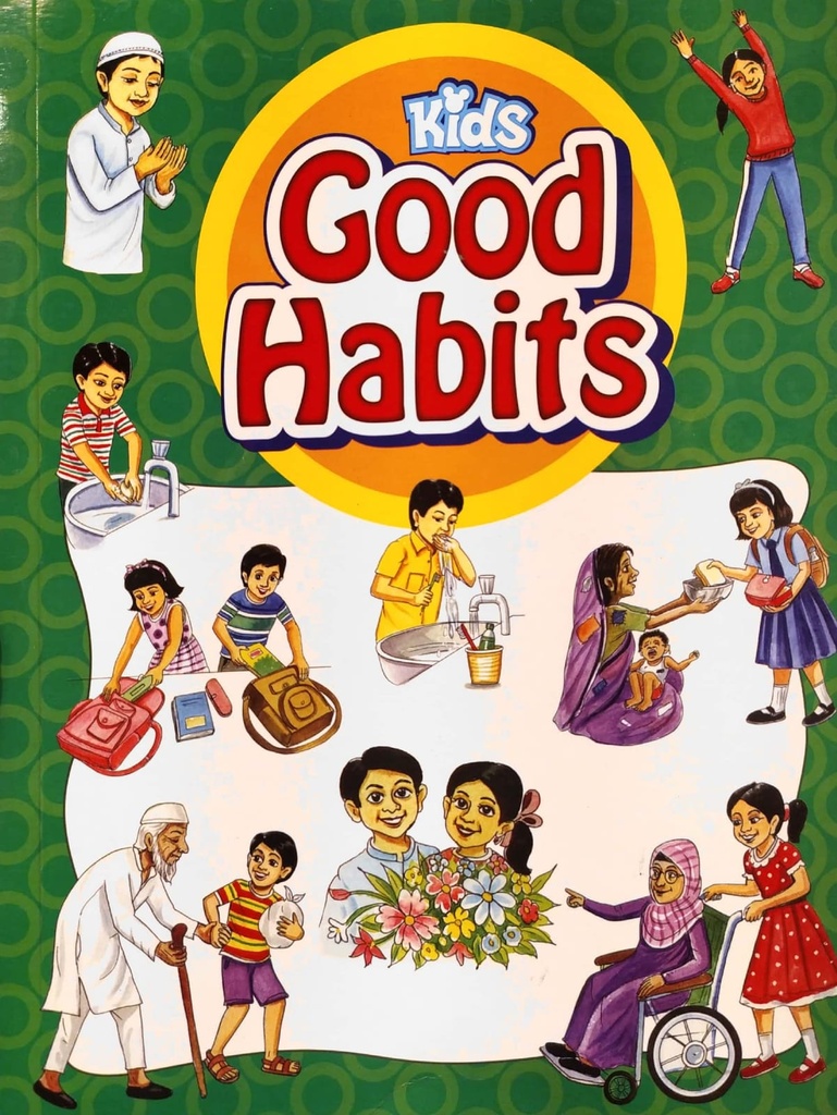 Kids Good Habits