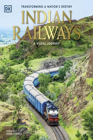 Indian Railways- A Visual Journey