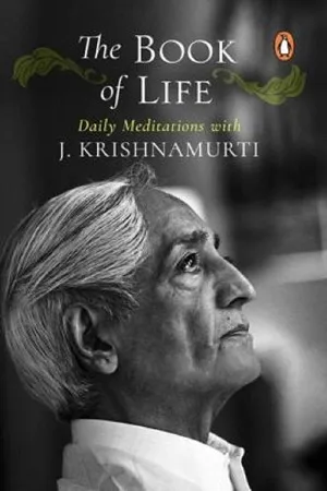 The Book of Life by J. Krishnamurti
