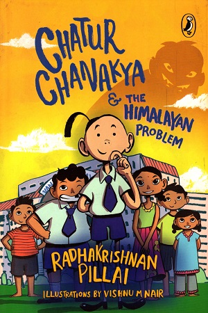 Chatur Chanaka & The Himalaya Problem