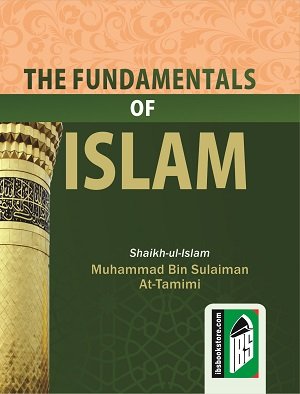 The Fundamentals of Islam