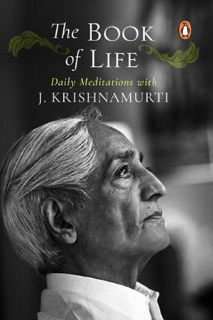 The Book of Life by J. Krishnamurti